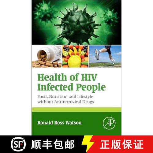 【3-4周达】精装 Health of HIV Infected People: Food, Nutrition and Lifestyle without Antiretroviral D... [9780128007679]