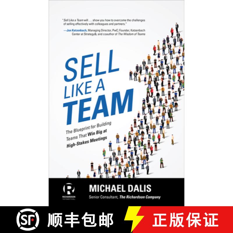 【3-4周达】Sell Like a Team: The Blueprint for Building Teams That Win Big at High-Stakes Meetings [9781259861154]