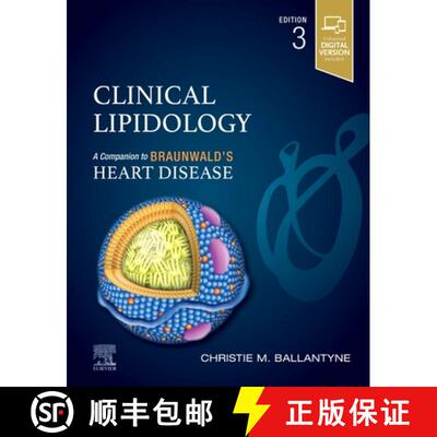 【3-4周达】精装 Clinical Lipidology: A Companion to Braunwald’s Heart Disease [9780323882866]