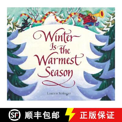 【3-4周达】Winter Is the Warmest Season: A Winter and Holiday Book for Kids [9780152049676]