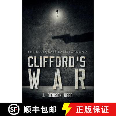 【3-4周达】Clifford's War: The Bluegrass Battleground [9781737164005]