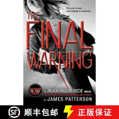 【3-4周达】The Final Warning: A Maximum Ride Novel [9780316002875]
