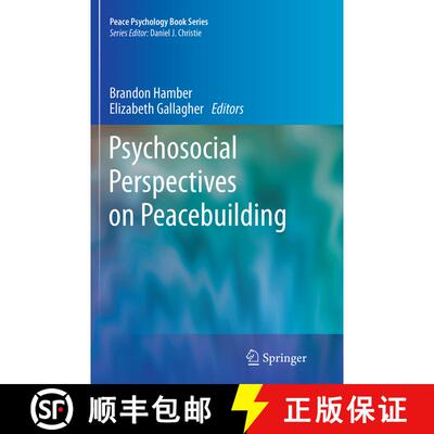 【3-4周达】Psychosocial Perspectives on Peacebuilding (Softcover reprint of the original 1st ed. 2015) [9783319348872]