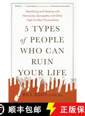 【3-4周达】远离高冲突关系 5 Types of People Who Can Ruin Your Life: Identifying and Dealing with Narc... [9780143131366]
