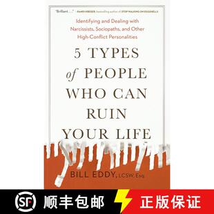 【3-4周达】远离高冲突关系 5 Types of People Who Can Ruin Your Life: Identifying and Dealing with Narc... [9780143131366]