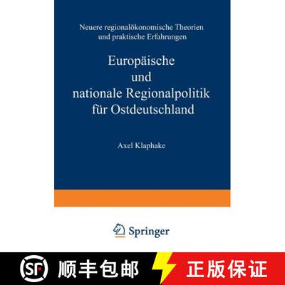 【3-4周达】Europäische und nationale Regionalpolitik für Ostdeutschland : Neuere regionalökonomisc... [9783824405299]
