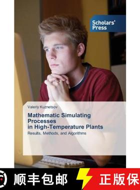 预订 Mathematic Simulating Processes in High-Temperature Plants [9783639769319]