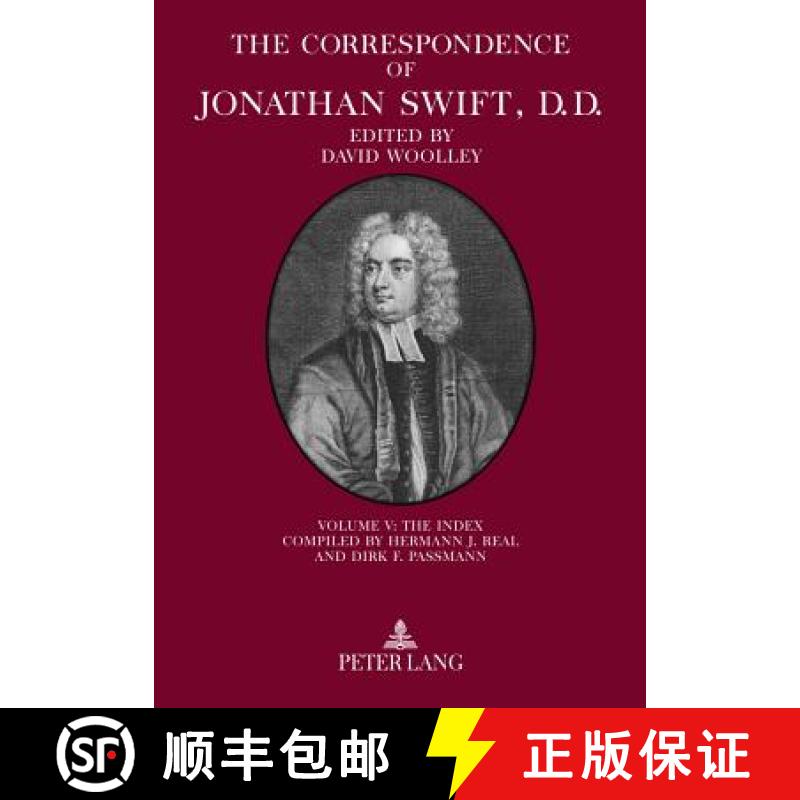 【2-3周达】Correspondence of Jonathan Swift, D. D.: Volume V: The Index – Compiled by Hermann J. Rea... [9783631568729]
