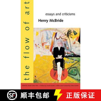 【3-4周达】The Flow of Art: Essays and Criticisms [9780300069976]
