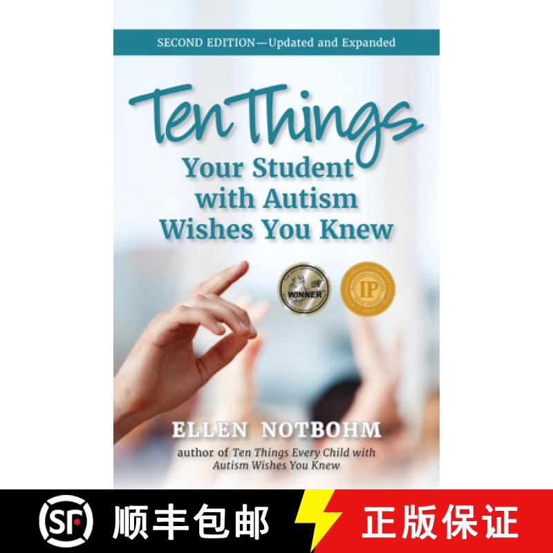 预订 Ten Things Your Student with Autism Wishes You Knew: Updated and Expanded, 2nd Edition [9781949177862]