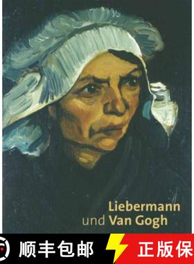 Liebermann und Van Gogh [9783868322668]