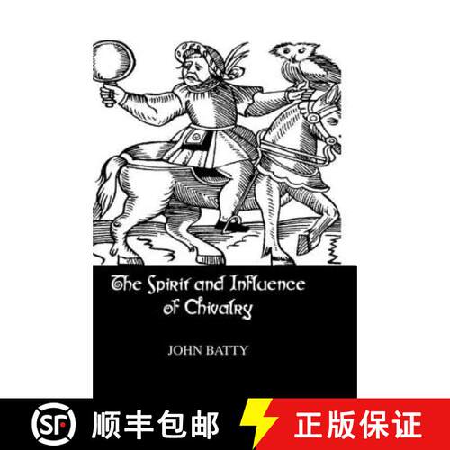 【3-4周达】精装 The Spirit and Influence of Chivalry [9780710309211]