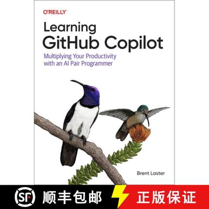 【3-4周达】Learning GitHub Copilot: Multiplying Your Productivity With an AI Pair Programmer [9781098164652]