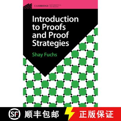 【3-4周达】Introduction to Proofs and Proof Strategies [9781009096287]