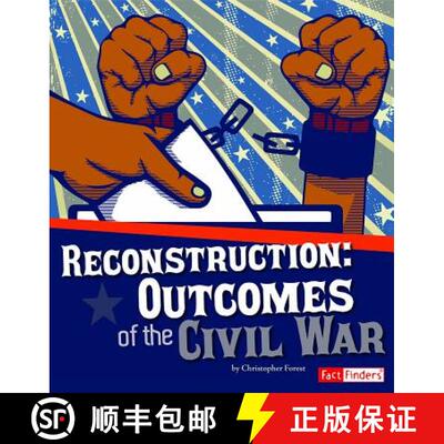 预订 Reconstruction: Outcomes of the Civil War [9781491407240]