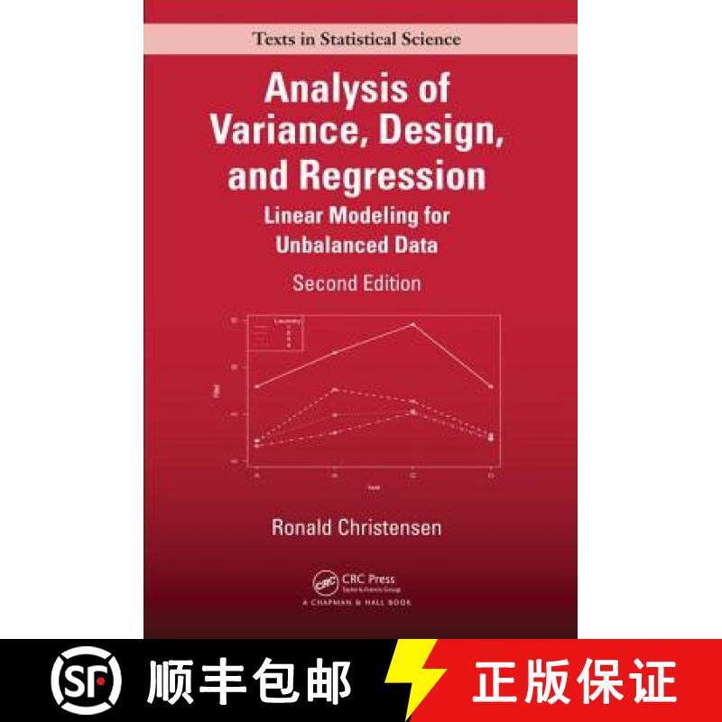 【3-4周达】Analysis of Variance, Design, and Regression : Linear Modeling for Unbalanced Data, Second... [9781498730143]