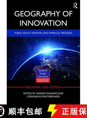 【3-4周达】Geography of Innovation: New Trends and Implication for Public Policy Renewal [9781138209145]