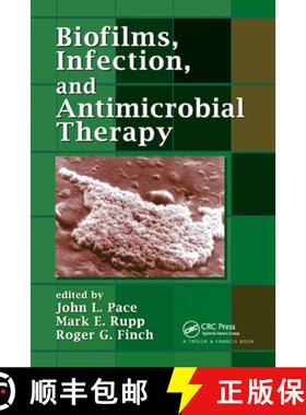 【3-4周达】Biofilms, Infection, and Antimicrobial Therapy [9780367392192]