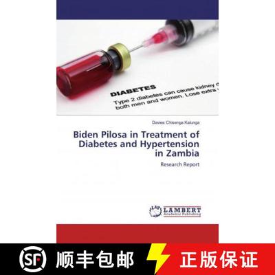 预订 Biden Pilosa in Treatment of Diabetes and Hypertension in Zambia [9783659776533]