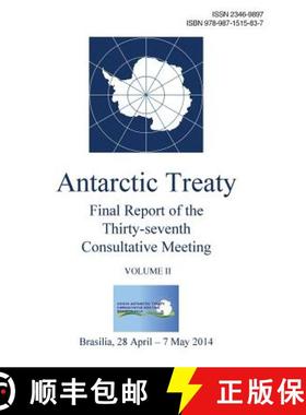 预订 Final Report of the Thirty-seventh Antarctic Treaty Consultative Meeting - Volume II [9789871515837]