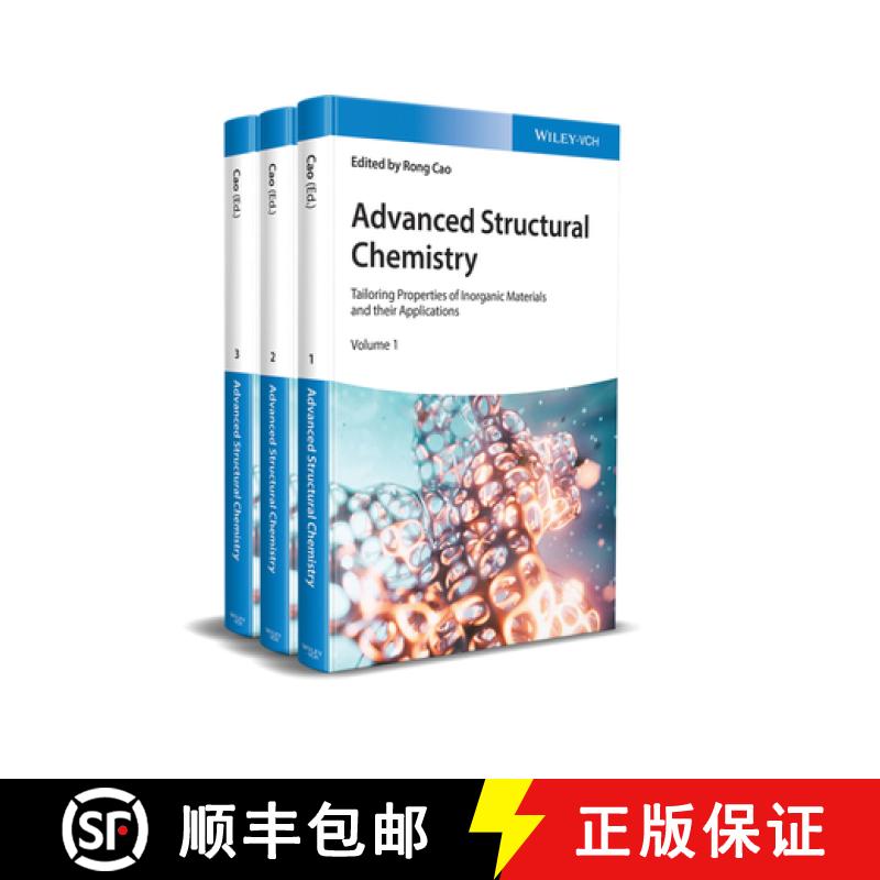 【3-4周达】Advanced Structural Chemistry - Tailor Made, Properties And Applications Of Inorganic Mate... [9783527349005]