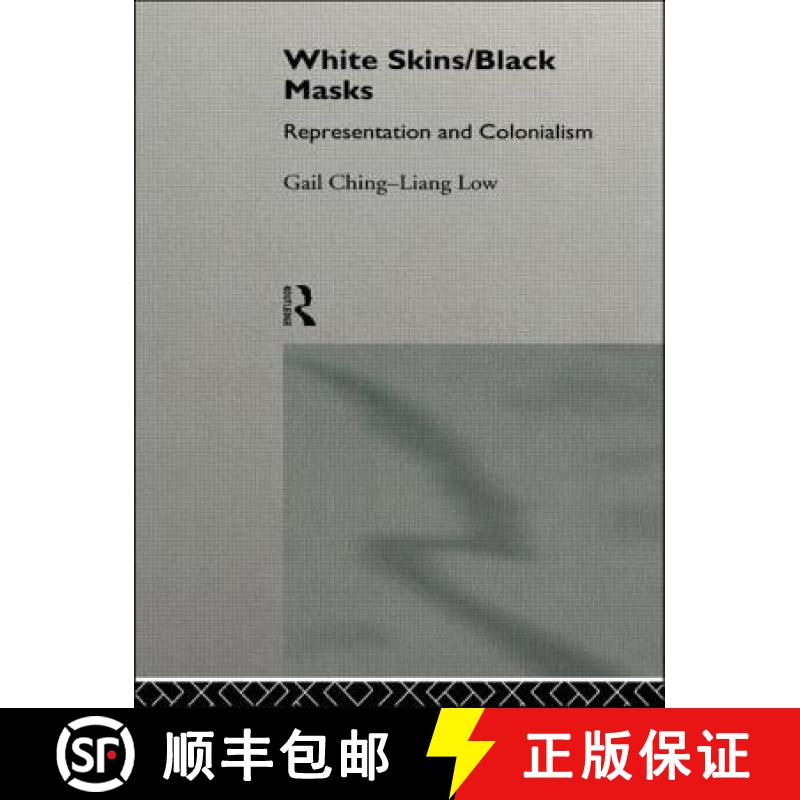 【3-4周达】White Skins/Black Masks : Representation and Colonialism [9780415081481]