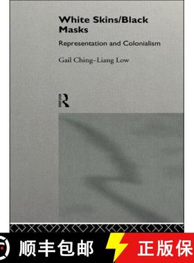 【3-4周达】White Skins/Black Masks : Representation and Colonialism [9780415081481]