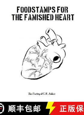 【3-4周达】Foodstamps for the Famished Heart [9781304992062]