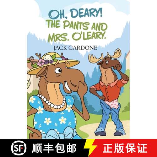 【3-4周达】精装 Oh, Deary! The Pants and Mrs. O'Leary [9798822974951]