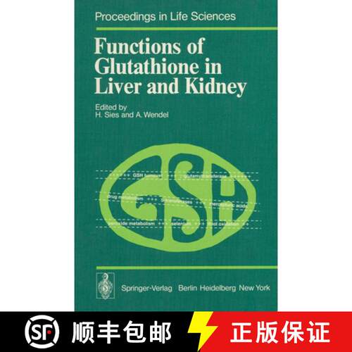 【3-4周达】Functions of Glutathione in Liver and Kidney [9783642671340]