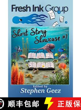【3-4周达】Fresh Ink Group Short Story Showcase #1 [9781936442171]