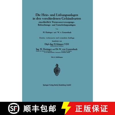 【3-4周达】Die Heiz- Und Luftungsanlagen in Den Verschiedenen Gebaudearten: Einschliesslich Warmwasse... [9783662018910]