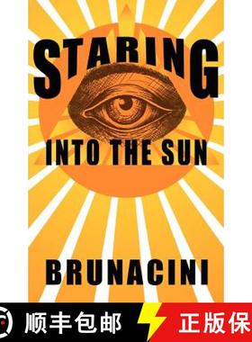 预订 Staring into the Sun [9780615738901]