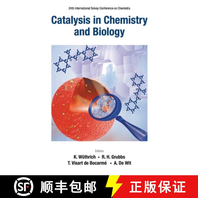 【3-4周达】Catalysis in Chemistry and Biology: Proceedings of the 24th International Solvay Conferenc... [9789811233708]