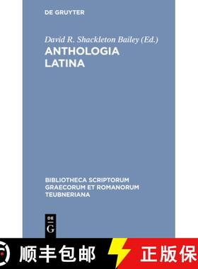 预订 Anthologia Latina, Pars I: Carmina in Codicibus Scripta, Fasc. 1: Libri Salmasiani Aliorumque Ca... [9783598710308]