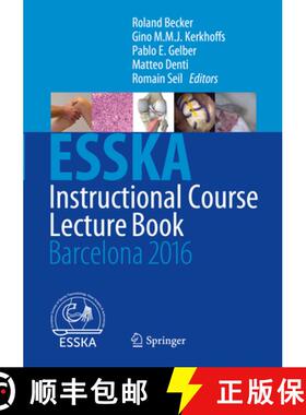 【3-4周达】ESSKA Instructional Course Lecture Book: Barcelona 2016 [9783662491133]