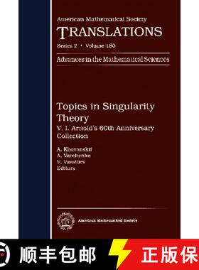【3-4周达】Topics in Singularity Theory: V. I. Arnolds 60th Anniversary Collection [9780821808078]