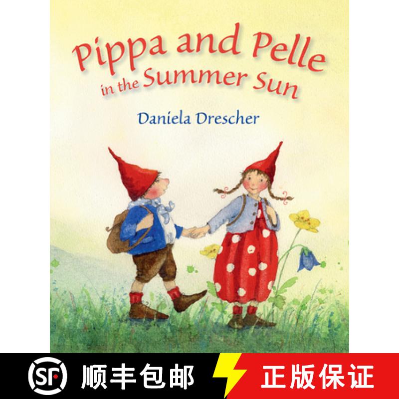 预订 Pippa and Pelle in the Summer Sun [9781782503798]