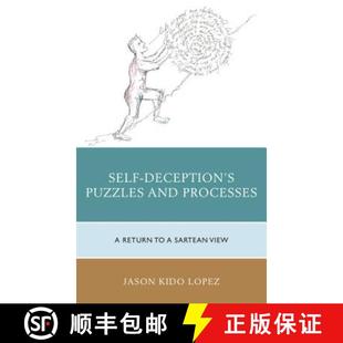 Return Processes Puzzles Deception 4周達(dá) View Sartrean Self and 9780739179901