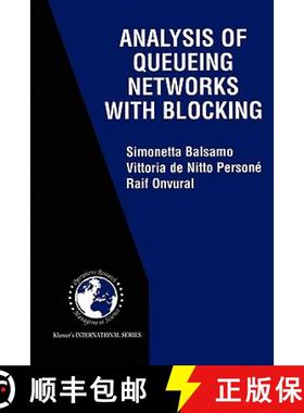 【3-4周达】Analysis of Queueing Networks with Blocking [9781441950147]