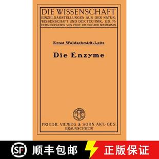 Die Enzyme Wirkungen Eigenschaften 4周达 Und 9783322983398