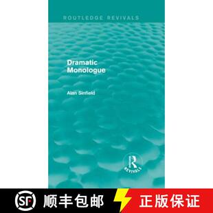Dramatic 4周达 Monologue Routledge 9780415837668 Revivals