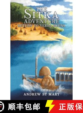 【3-4周达】The Sitka Adventure - Return to Yerba Buena [9798891552227]