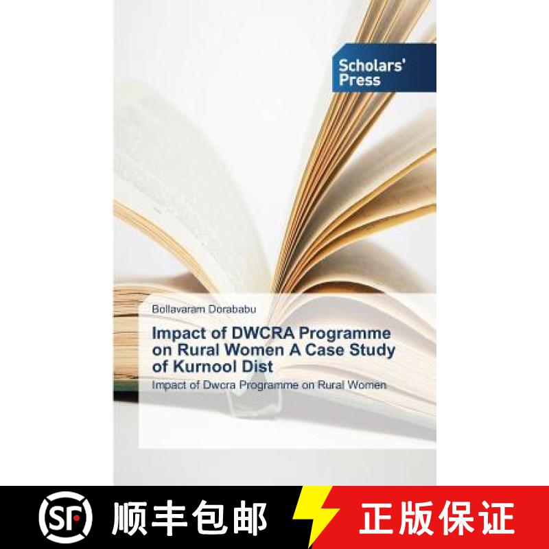 预订 Impact of DWCRA Programme on Rural Women A Case Study of Kurnool Dist [9783639707168]