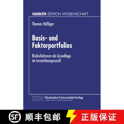 【3-4周达】Basis- Und Faktorportfolios: Risikofaktoren ALS Grundlage Im Investitionsprozess [9783824466931]