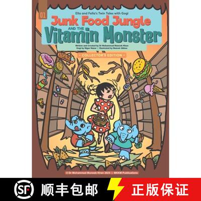 【3-4周达】Junk Food Jungle and the Vitamin Monster: A Fun Children's Comic about understanding vitam... [9781918456035]
