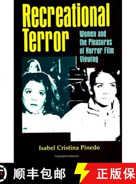 【3-4周达】Recreational Terror: Women and the Pleasures of Horror Film Viewing [9780791434413]