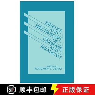 【3-4周达】Kinetics and Spectroscopy of Carbenes and Biradicals [9780306432828]