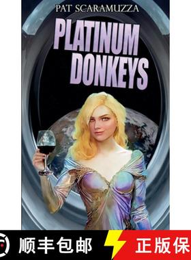 【3-4周达】Platinum Donkeys [9780996133951]