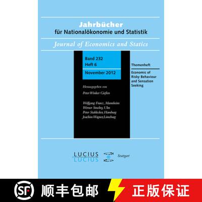【3-4周达】Economics of Risky Behavior and Sensation Seeking : Themenheft 6/Bd. 232 (2012) Jahrbucher... [9783828205765]